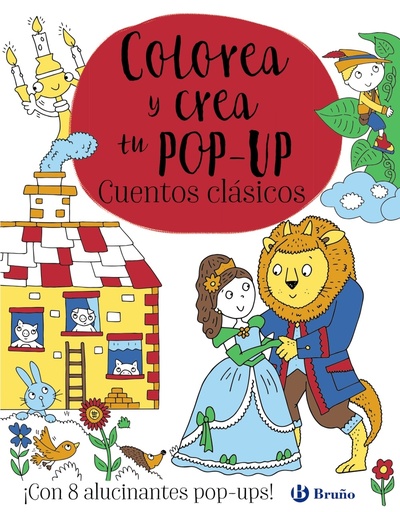 [9788469665671] Colorea y crea tu pop-up. Cuentos clásicos