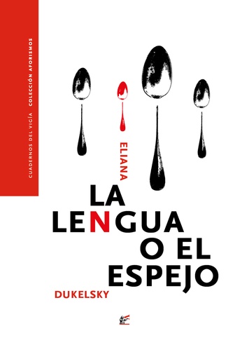 [9788495430533] La lengua o el espejo