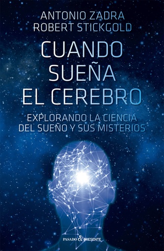 [9788412402490] CUANDO SUEÑA EL CEREBRO