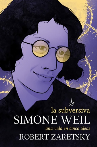 [9788418403538] La subversiva Simone Weil