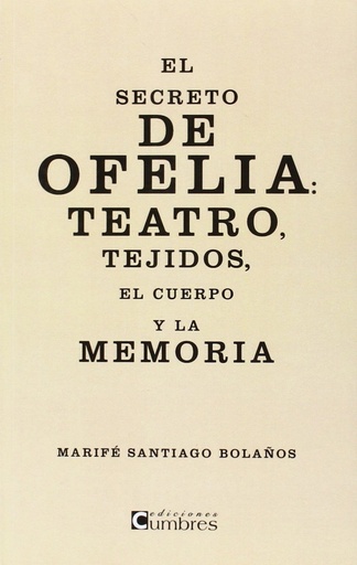 [9788494051777] El secreto de Ofelia