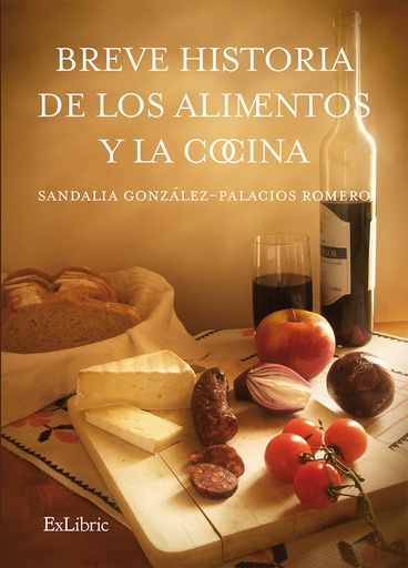 [9788416848386] Breve historia de los alimentos y la cocina