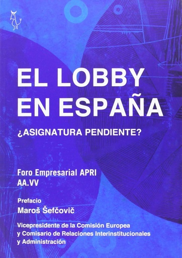 [9788494168024] EL LOBBY EN ESPAÑA