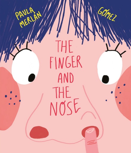 [9788417123789] The Finger and the Nose