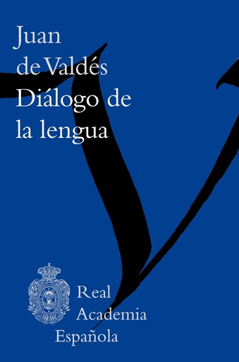 [9788467066081] Diálogo de la lengua