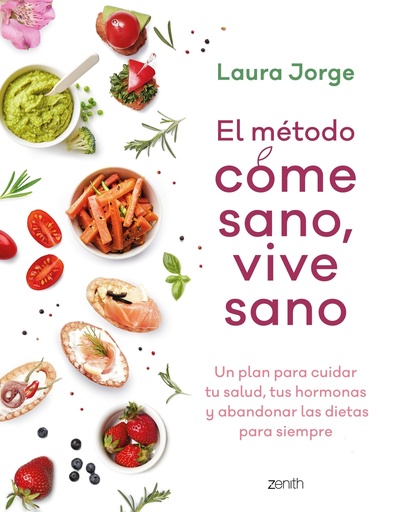 [9788408257738] El método COME SANO, VIVE SANO