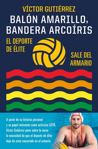 [9788448029586] Balón amarillo, bandera arcoíris