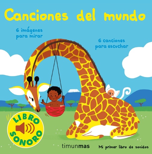 [9788408250395] Canciones del mundo. Mi primer libro de sonidos