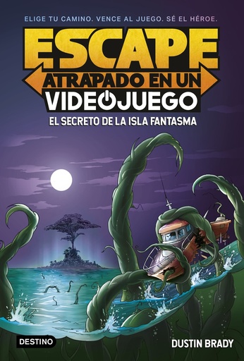 [9788408253976] Escape: Atrapado en un videojuego 1. El secreto de la Isla Fantasma