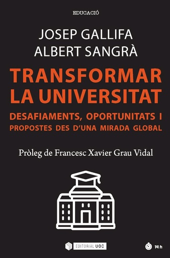 [9788491809319] Transformar la Universitat