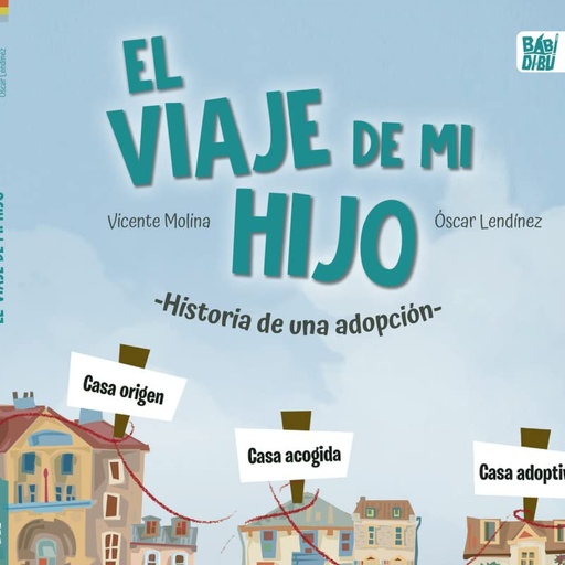 [9788419228482] EL VIAJE DE MI HIJO