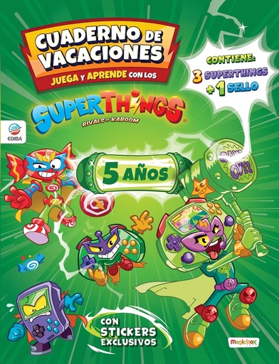 [9788419011091] Cuaderno de Vacaciones juega y aprende Superthings Guardians of Kazoom para 5 añ