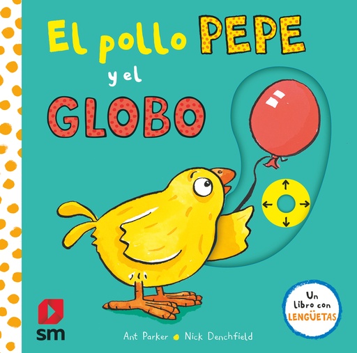 [9788413922348] PYA. El pollo Pepe y el globo