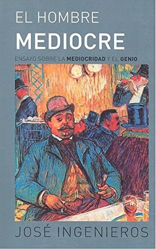 [9788494675522] El hombre mediocre