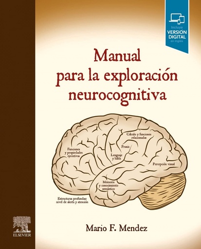 [9788413822129] MANUAL PARA LA EXPLORACION NEUROCOGNITIVA