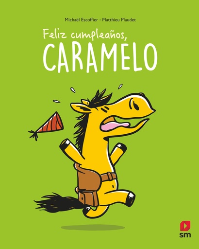 [9788413923796] Feliz cumpleaños, Caramelo