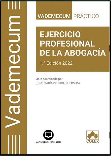 [9788413593784] Vademecum / EJERCICIO PROFESIONAL DE LA ABOGACÍA