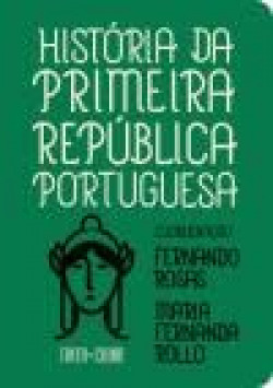 [9789896716486] HISTORIA DA PRIMEIRA REPÚBLICA PORTUGUESA