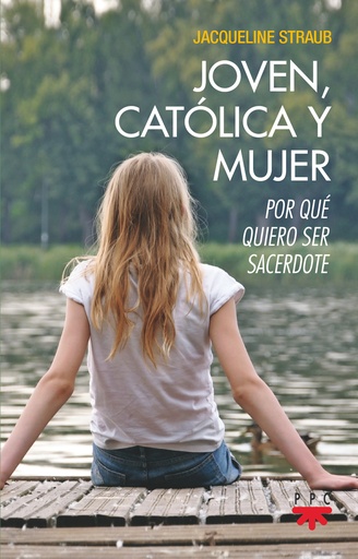 [9788428838351] Joven, católica y mujer