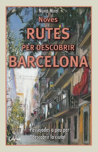 [9788412414974] Noves rutes per descobrir Barcelona