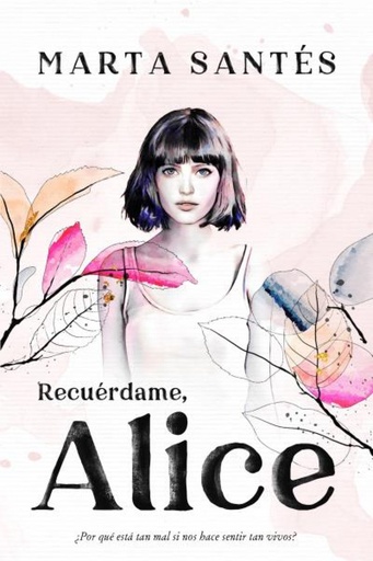 [9788417421656] Recuérdame, Alice