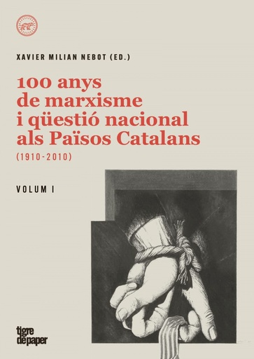 [9788418705250] 100 anys de marxisme i qüestió nacional als Països Catalans