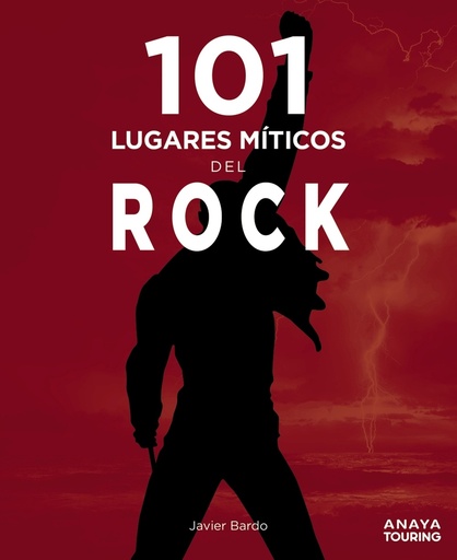 [9788491584407] 101 lugares míticos del rock