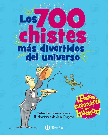 [9788469664476] Los 700 chistes más divertidos del universo