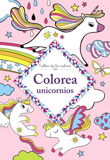 [9788469666654] Taller de la calma. Colorea unicornios