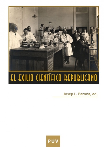 [9788437078311] El exilio científico republicano