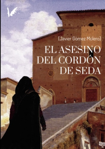 [9788412491685] El asesino del cordón de seda