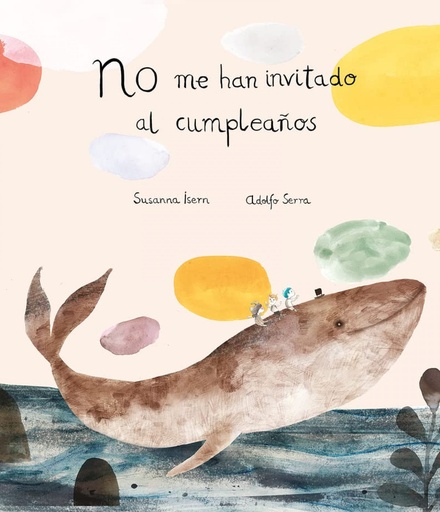 [9788418599767] No me han invitado al cumpleaños