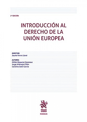 [9788413977089] Introducción al Derecho de la Unión Europea. 2ª ed.