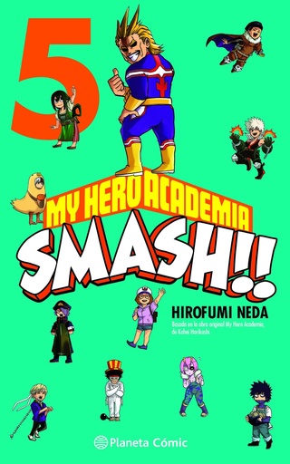 [9788491747314] My Hero Academia Smash nº 05/05