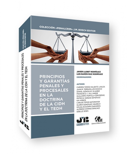 [9788419045447] Principios y garantías penales y procesales en la doctrina de la CIDH y el TEDH