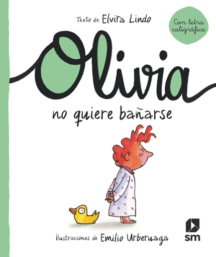 [9788413927350] OLI. OLIVIA NO QUIERE BAÑARSE