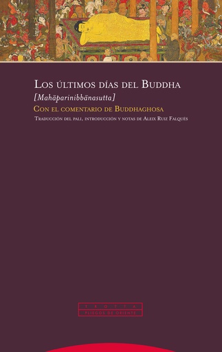 [9788413640655] Los últimos días del Buddha