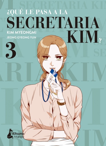 [9788418524288] ¿Qué le pasa a la secretaria Kim? 3