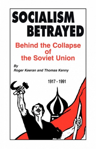 [9781450241717] Socialism Betrayed