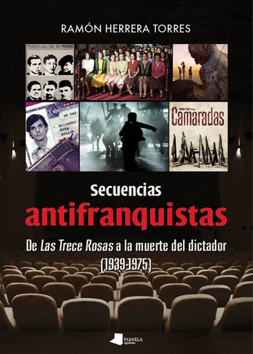 [9788491722601] Secuencias antifranquistas