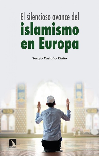 [9788413524733] El silencioso avance del islamismo en Europa