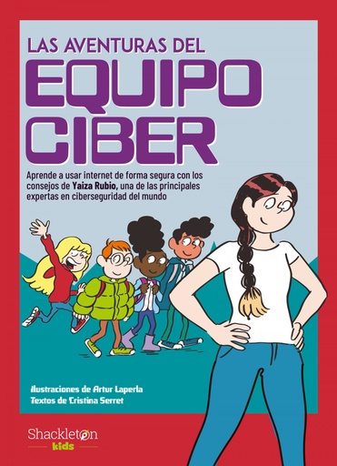 [9788413611259] Las aventuras del Equipo Ciber