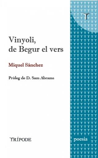 [9788412501247] Vinyoli, de Begur el vers