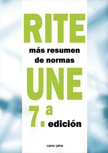 [9788418430329] RITE + resumen de normas UNE 7.ª edición