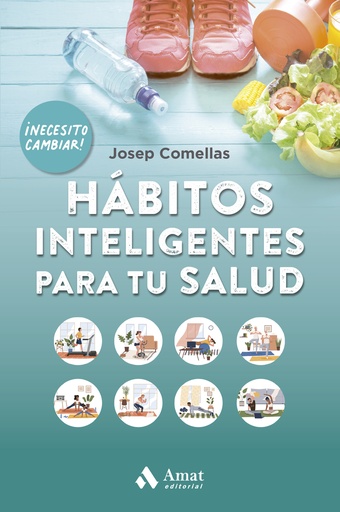 [9788497356107] Hábitos inteligentes para tu salud NE