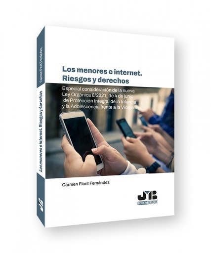 [9788419045546] Los menores e internet. Riesgos y derechos