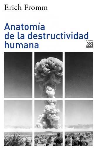 [9788432320491] Anatomía de la destructividad humana