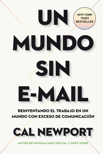 [9788417963422] Un Mundo sin e-mail