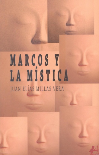 [9788419340207] MARCOS Y LA MÍSTICA