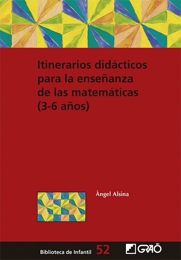 [9788418627880] Itinerarios didácticos para la enseñanza de las matemáticas (3-6 años)